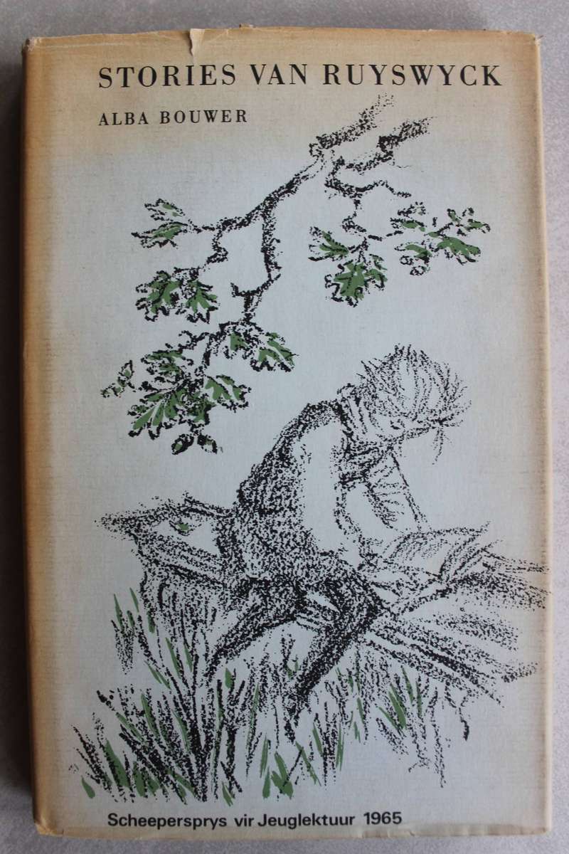 Stories van Ruyswyck - Alba Bouwer
