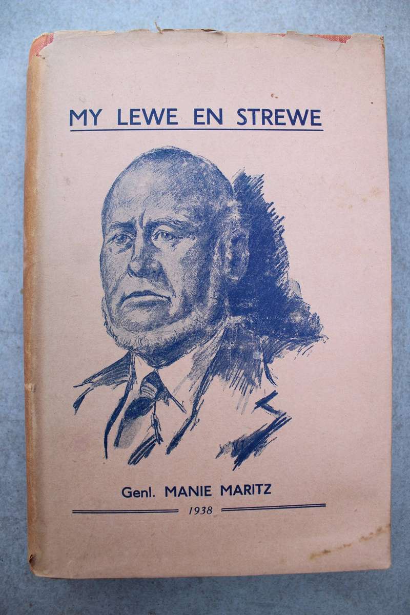 My Lewe en Strewe - Generaal Manie Maritz