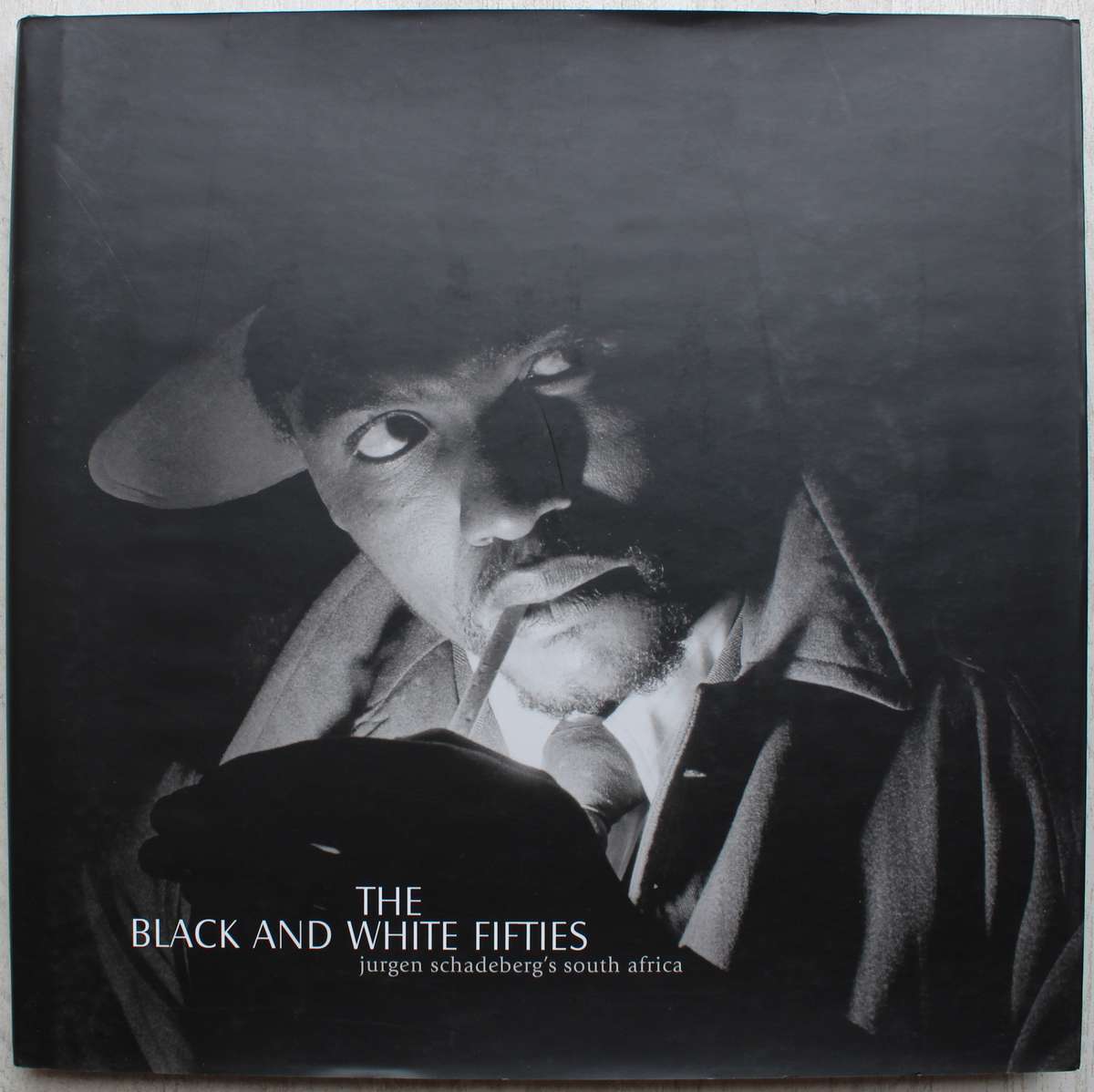 The black and White Fifties - Jurgen Schadeberg