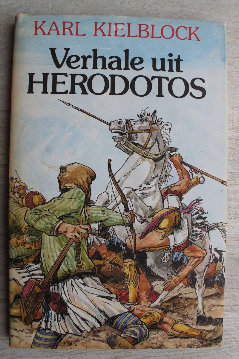 Verhale uit Herodotos - Karl Kielblock