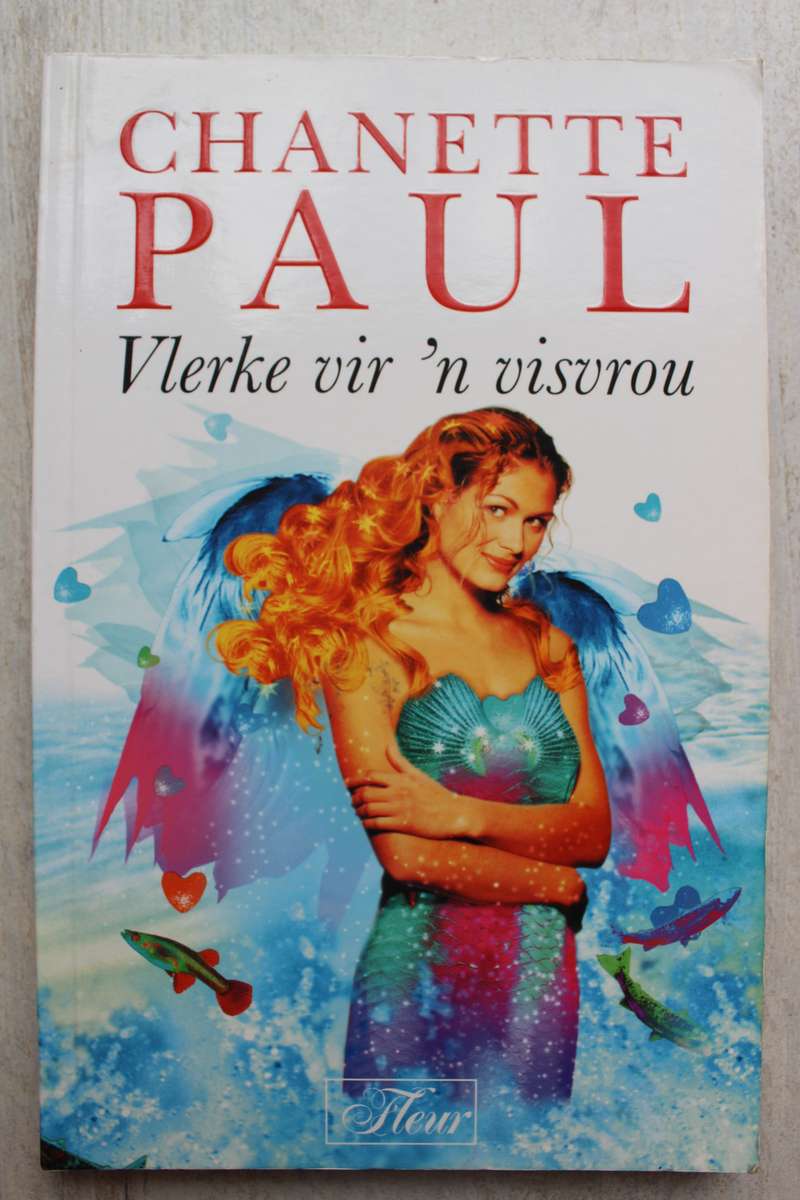 Vlerke vir 'n visvrou - Chanette paul