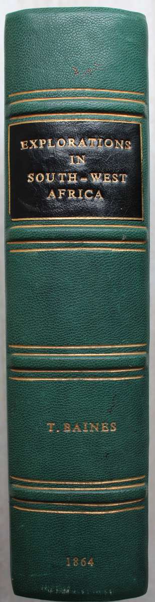 Explorations in South-West Africa -  Thomas Baines