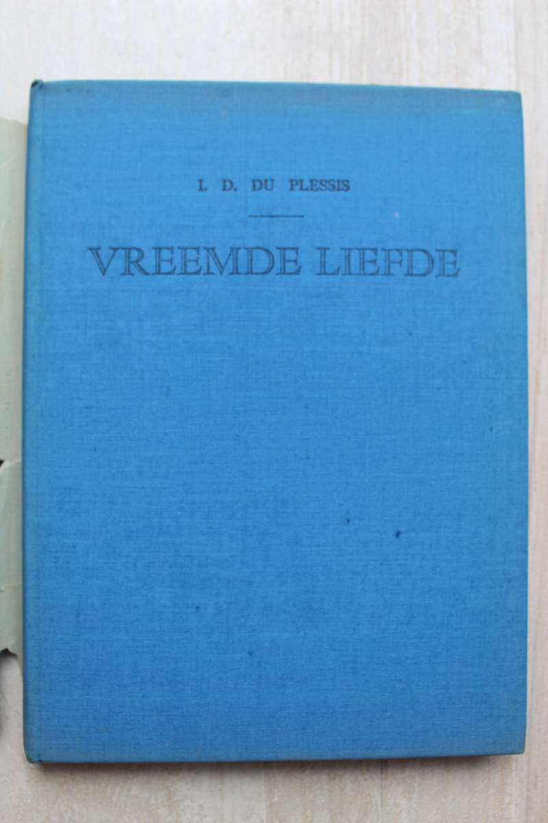 Vreemde liefde - I.D du Plessis