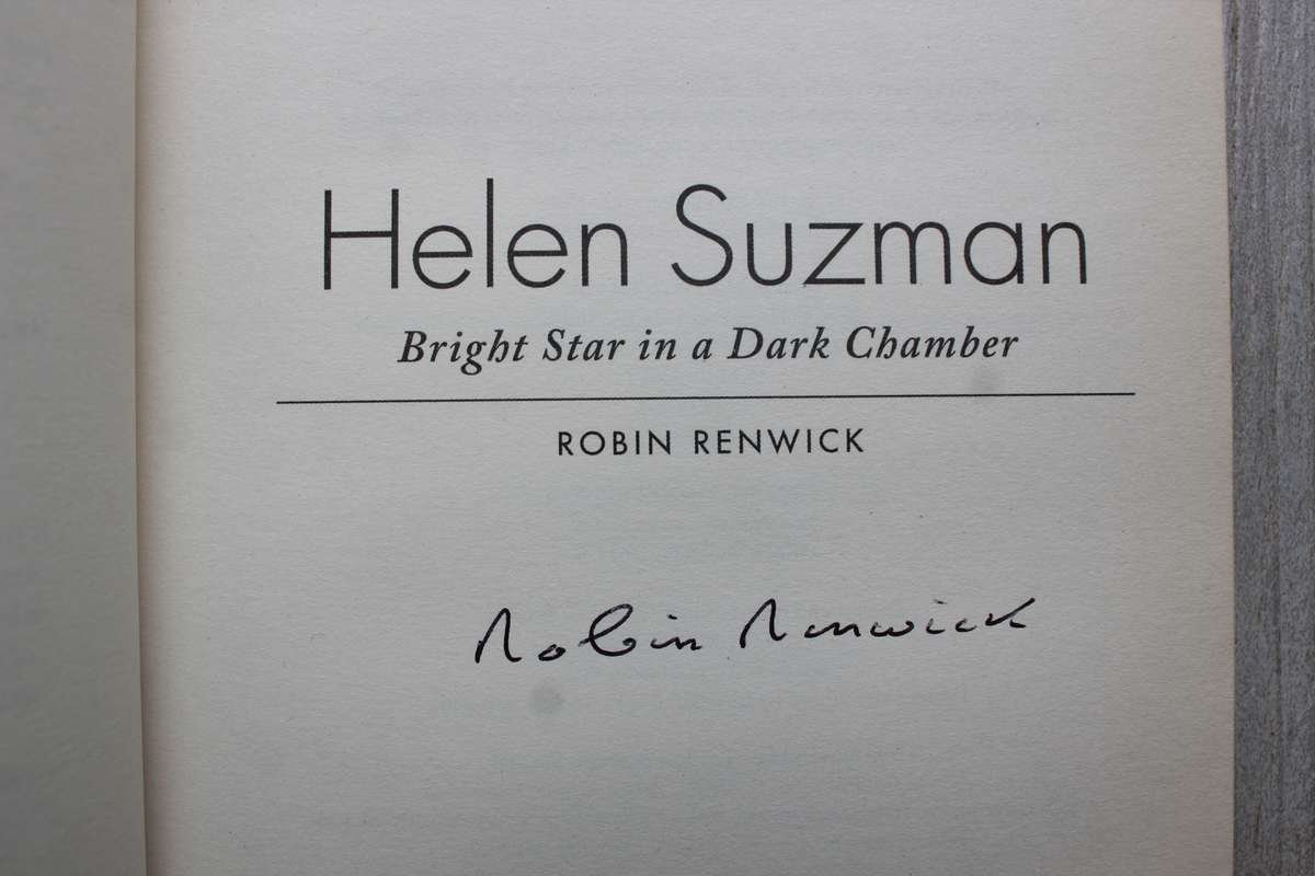 SIGNED: Helen Suzman: Bright Star in a Dark Chamber - Robin Renwick