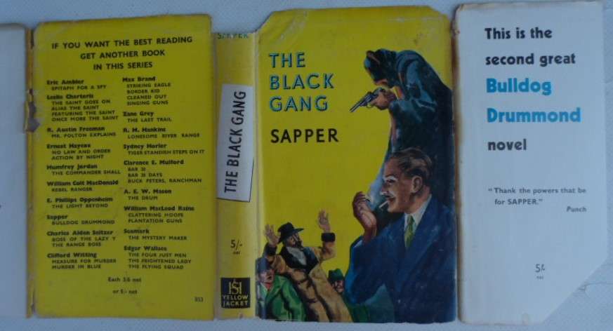 The Black Gang - Sapper. A Hodder & Stoughton Yellow jacket.