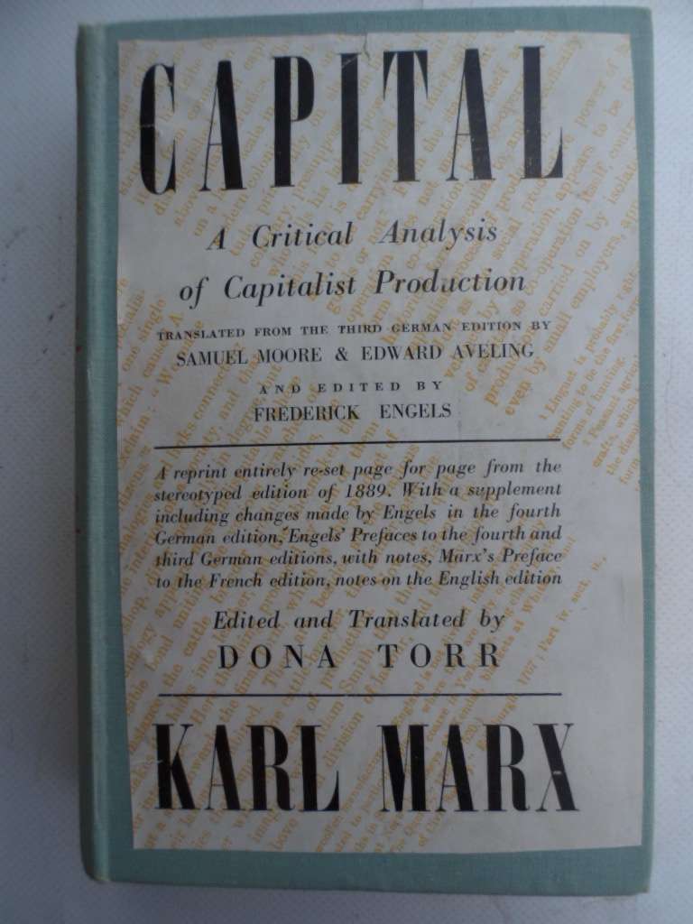 Capital - Karl Marx. Vol 1.  886 Pages!