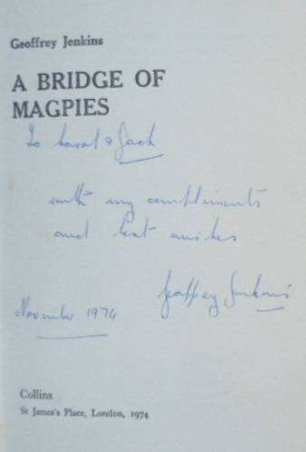 A Bridge of Magpies - Geoffrey Jenkings. SIGNED.