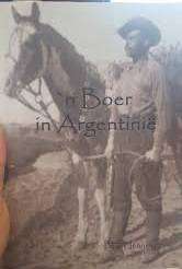 'n Boer in Argentinie - P.H. Henning. Skaars.