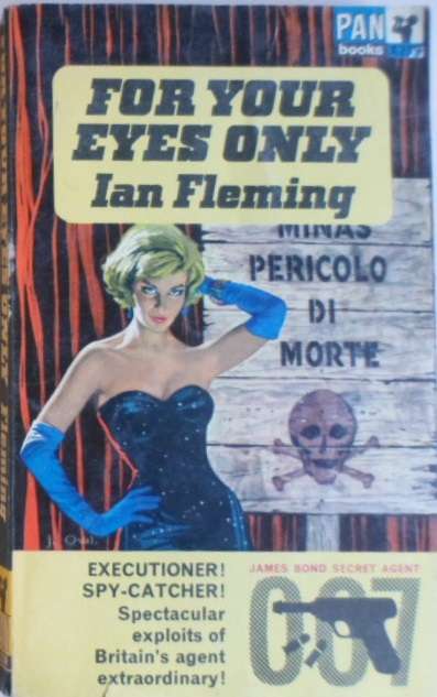 For Your Eyes Only - Ian Fleming. (James Bond)
