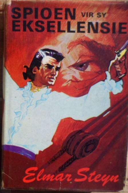 Spioen vir sy eksellensie - Elmar Steyn.