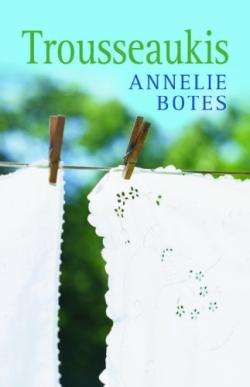 Trousseaukis  Annelie Botes.