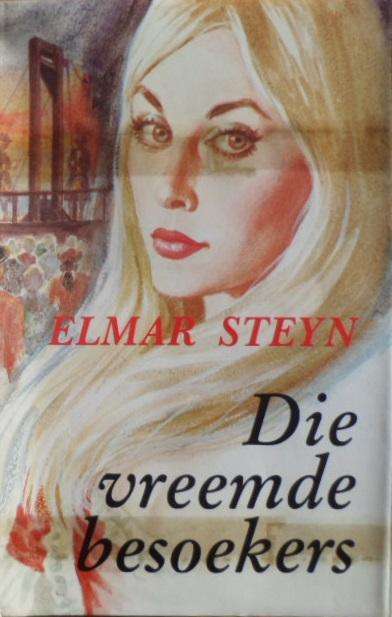 Die Vreemde Besoekers - Elmar Steyn.