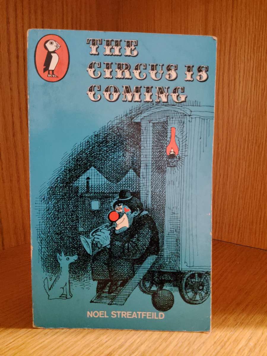 The Circus is Coming by Noel StreatFeild