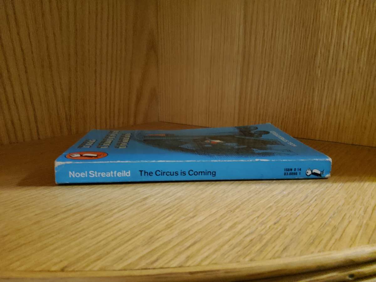 The Circus is Coming by Noel StreatFeild