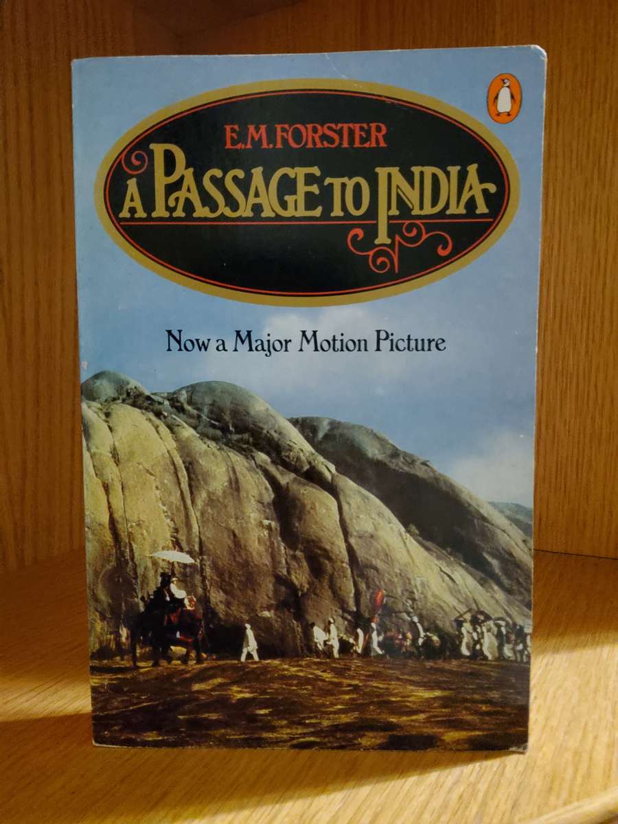 A Passage to India by E M Forster