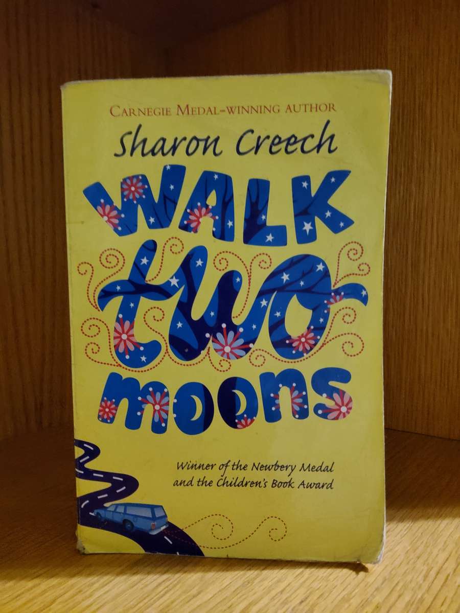 Walk two Moons by Sharon Creech