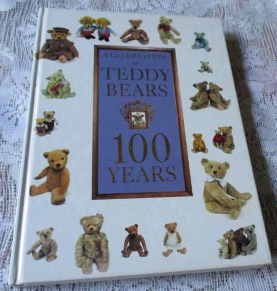 A CELEBRATION OF TEDDY BEARS - 100 YEARS