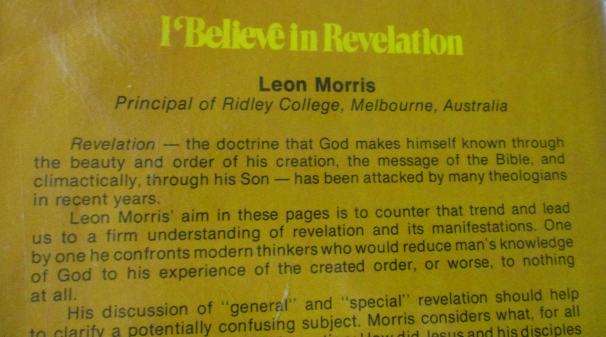 I BELIEVE IN REVELATION - LEON MORRIS