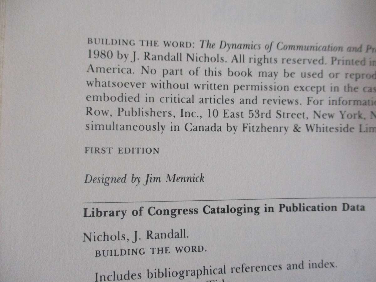 BUILDING THE WORD - THE DYNAMICS OF COMMUNICATION AND  PREACHING - J RANDALL NICHOLS