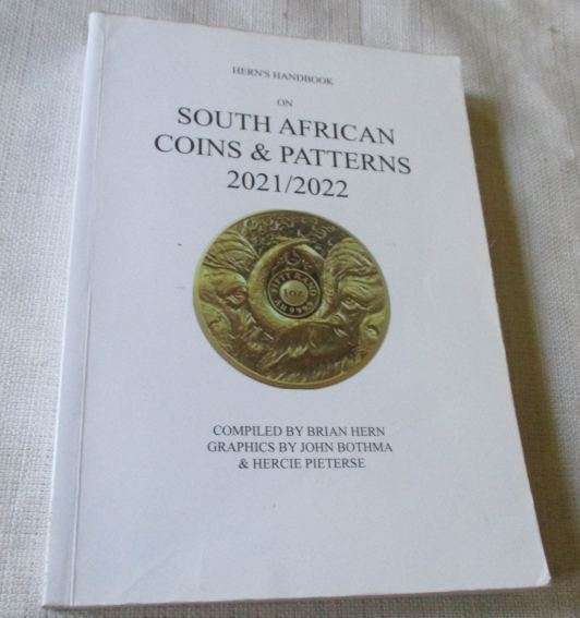 HERN'S HANDBOOK ON SOUTH AFRICAN COINS & PATTERNS 2021/2022