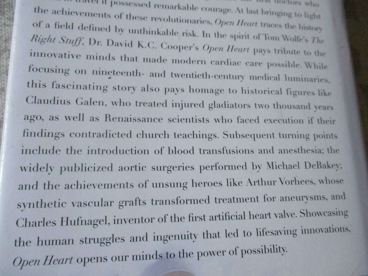 OPEN HEART - THE RADICAL SURGEONS WHO REVOLUTIONIZED MEDICINE - DAVID K.C. COOPER, MD