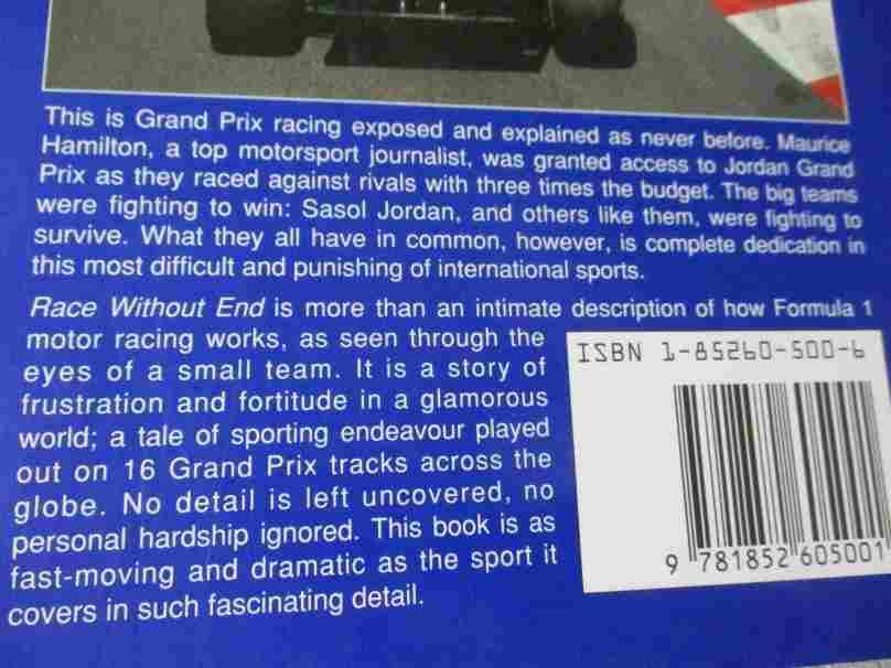 RACE WITHOUT END - THE GRIND BEHIND THE GLAMOUR OF THE SASOL JORDAN GRAND PRIX TEAM - MAURICE H...
