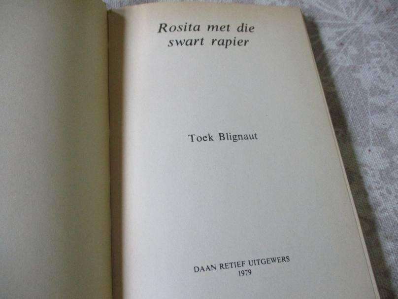 ROSITA MET DIE SWART RAPIER - TOEK BLIGNAUT