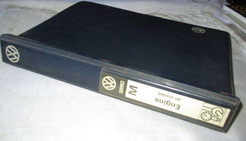 VW WORKSHOP MANUAL 1969 EDITION - DEALS WITH ALL VW TYPES, MODELS AND VERSIONS FROM 1967 ONWARDS