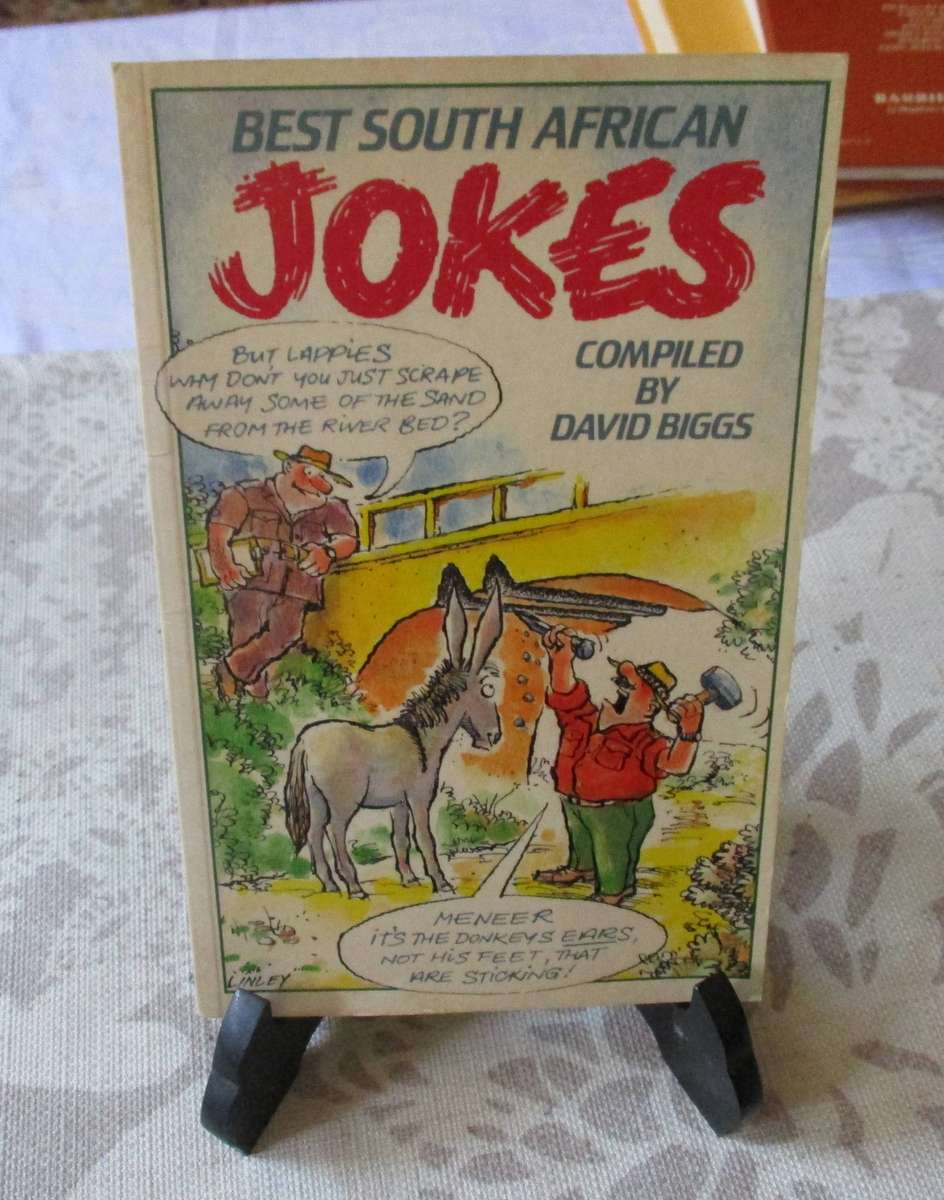 BEST SOUTH AFRICAN JOKES - COMPILED BY DAVID BIGGS