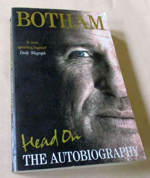HEAD ON - THE AUTOBIOGRAPHY - IAN BOTHAM