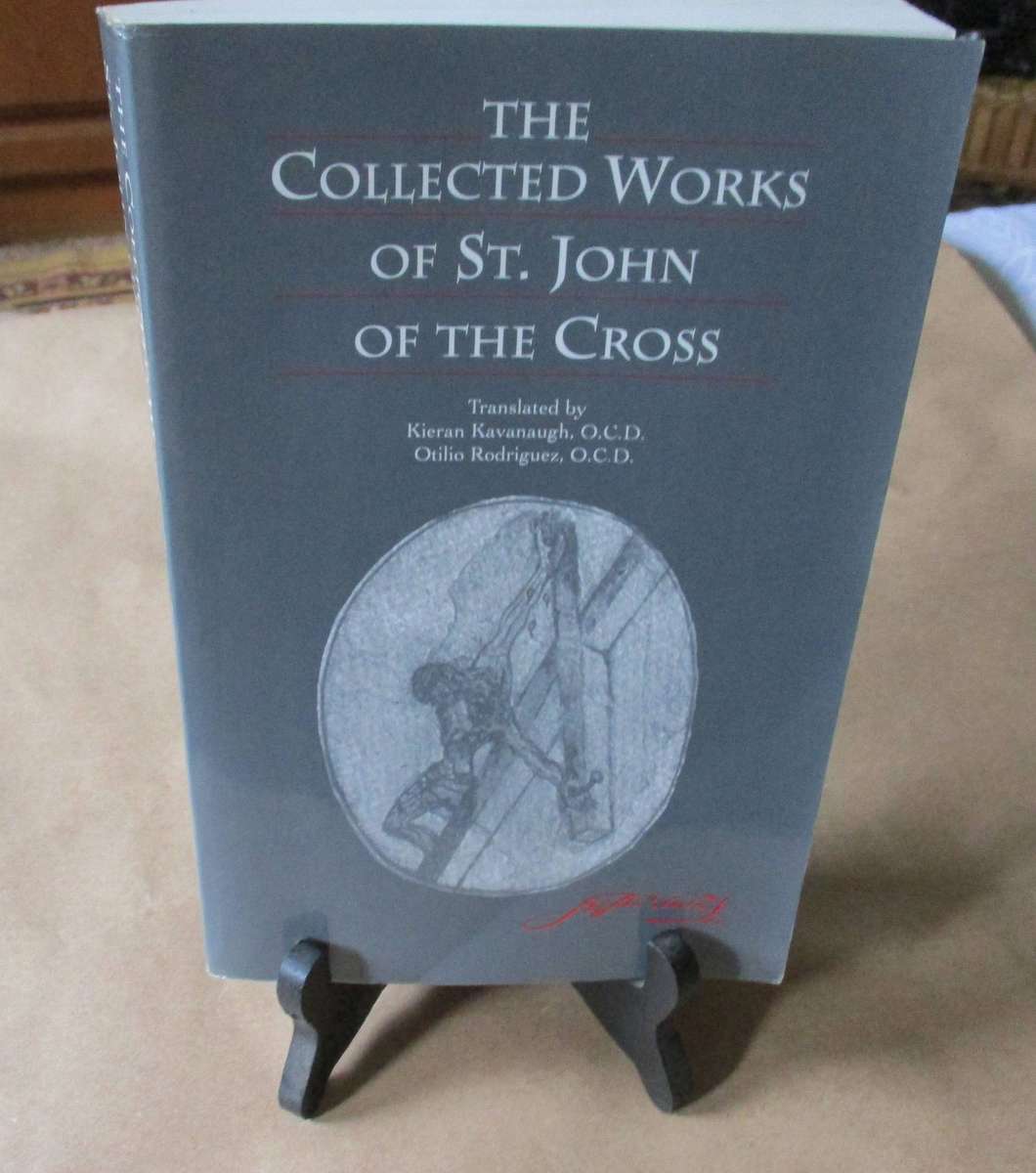 THE COLLECTED WORKS OF ST. JOHN OF THE CROSS