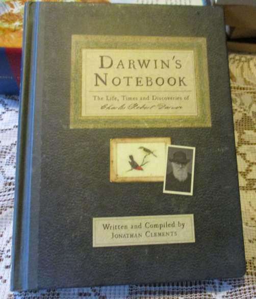 DARWIN'S NOTEBOOK - THE LIFE, TIMES AND DISCOVERIES OF CHARLES ROBERT DARWIN  - JONATHAN CLEMENTS