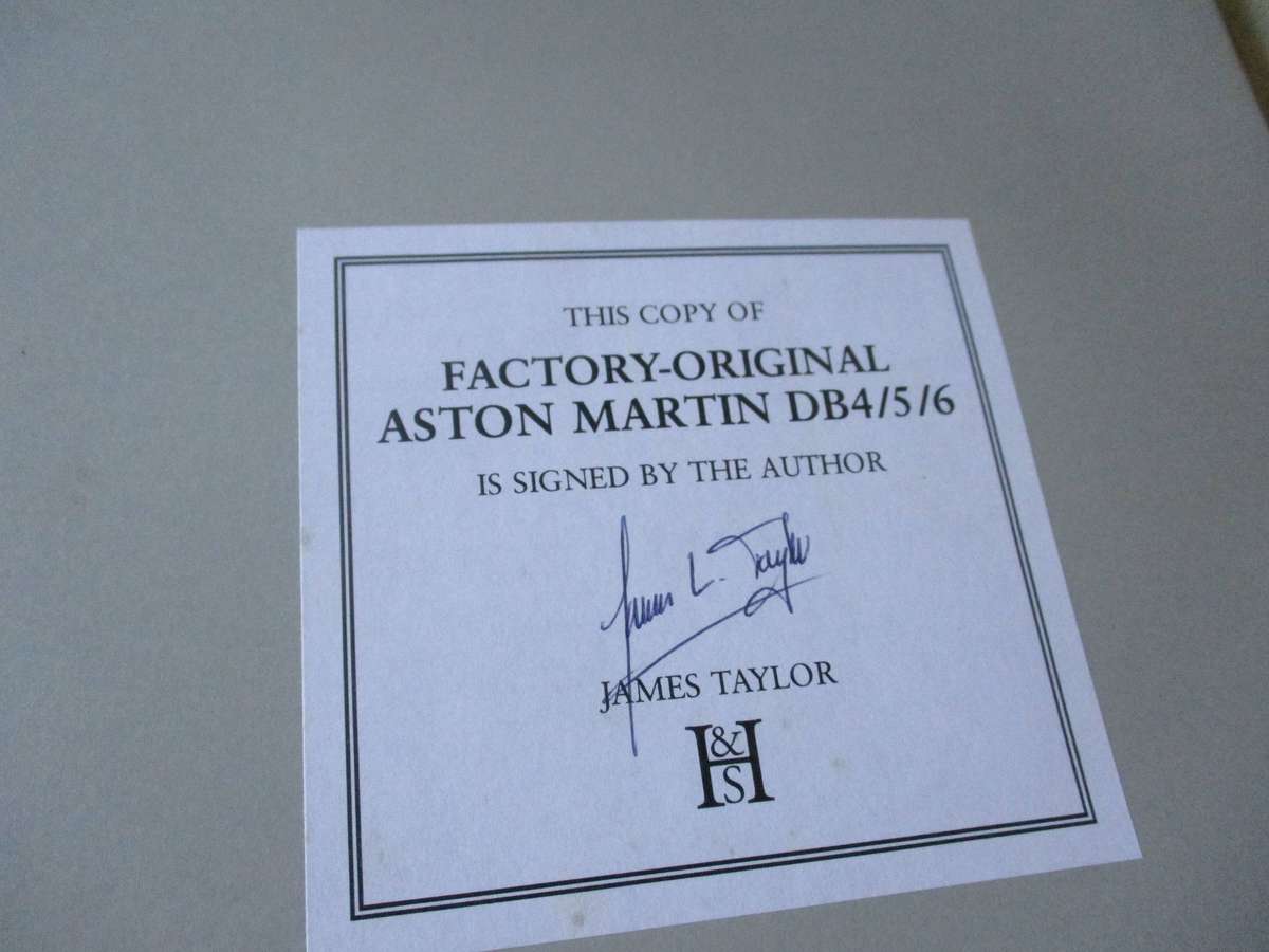 FACTORY - ORIGINAL ASTON MARTIN DB4 / 5 / 6 - THE ORIGINALITY GUIDE TO ALL MODELS - BY JAMES TAYLOR