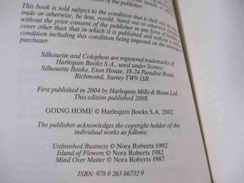 GOING HOME - NORA ROBERTS ( unfinished business / island of flowers / mind over matter )