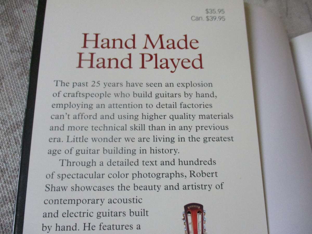 HAND MADE HAND PLAYED - THE ART & CRAFT OF CONTEMPORARY GUITARS - ROBERT SHAW