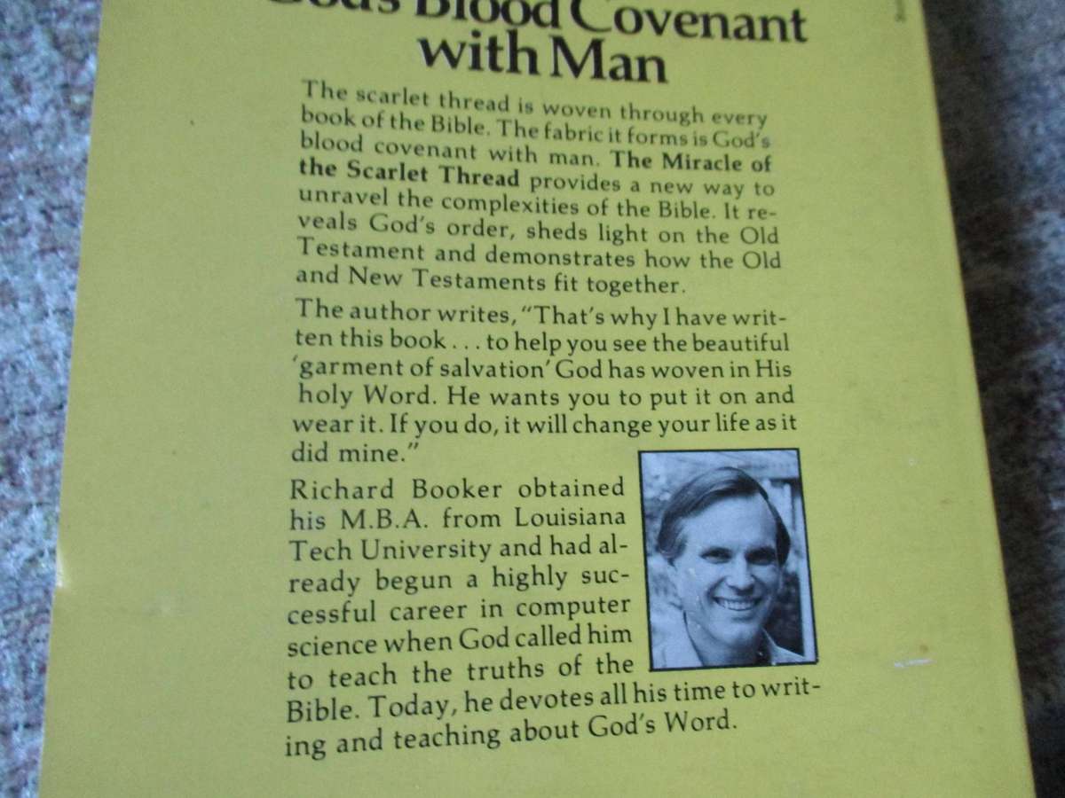 THE MIRACLE OF THE SCARLET THREAD - RICHARD BOOKER