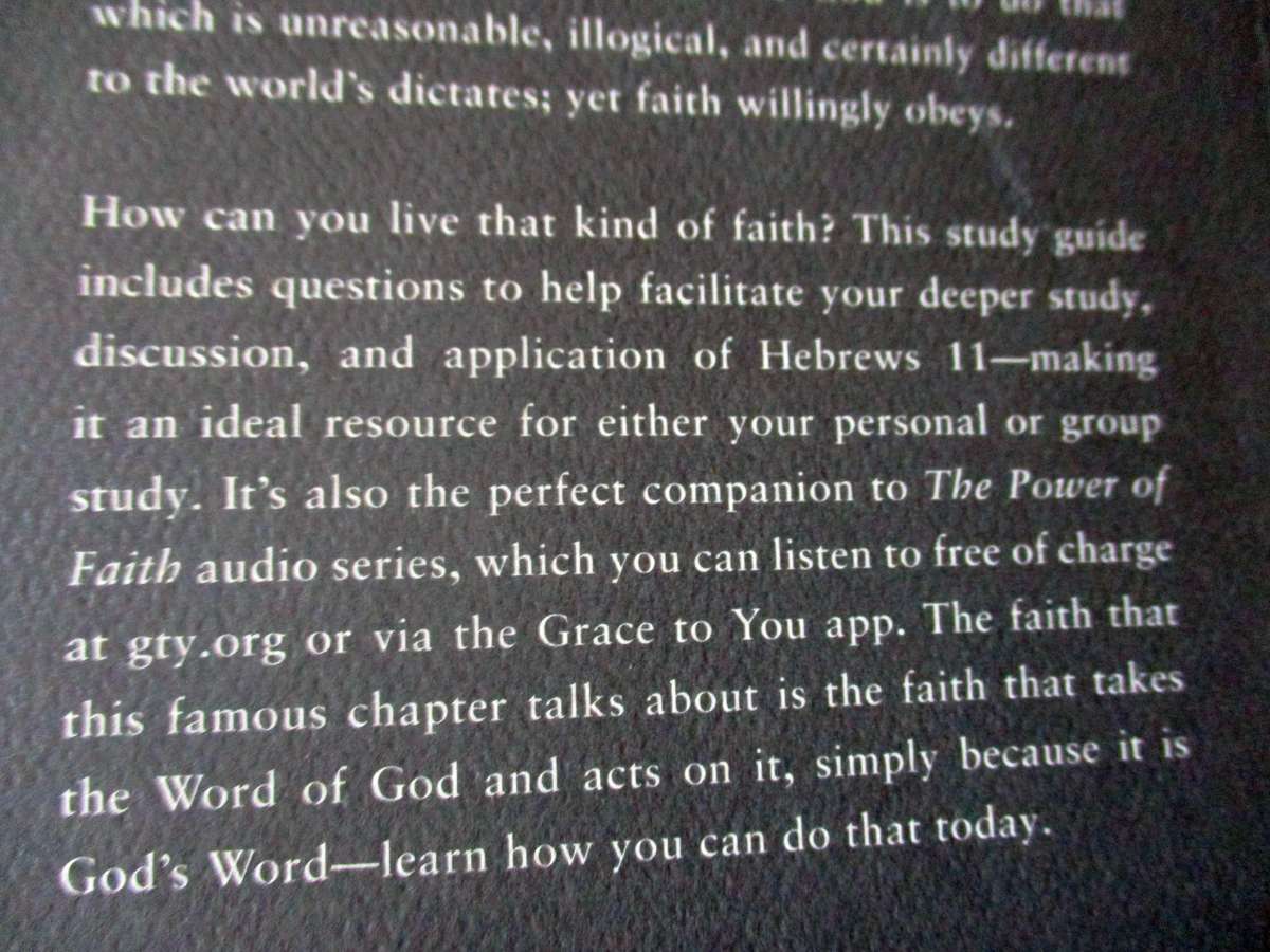 THE POWER OF FAITH HEBREWS 11:1 - 12:4  - VERSE BY VERSE WITH JOHN MACARTHUR