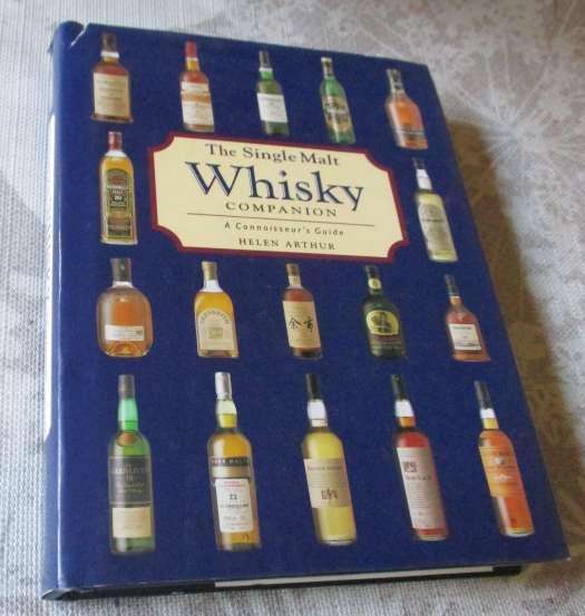 THE SINGLE MALT WHISKY COMPANION - A CONNOISEUR'S GUIDE - HELEN ARTHUR