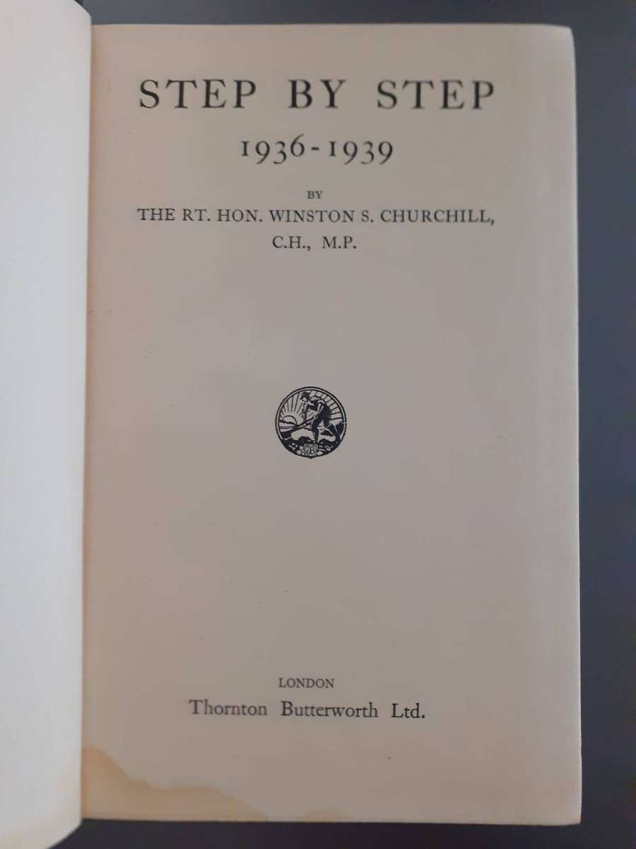 Step by Step 1936-1939 ~ Winston S Churchill