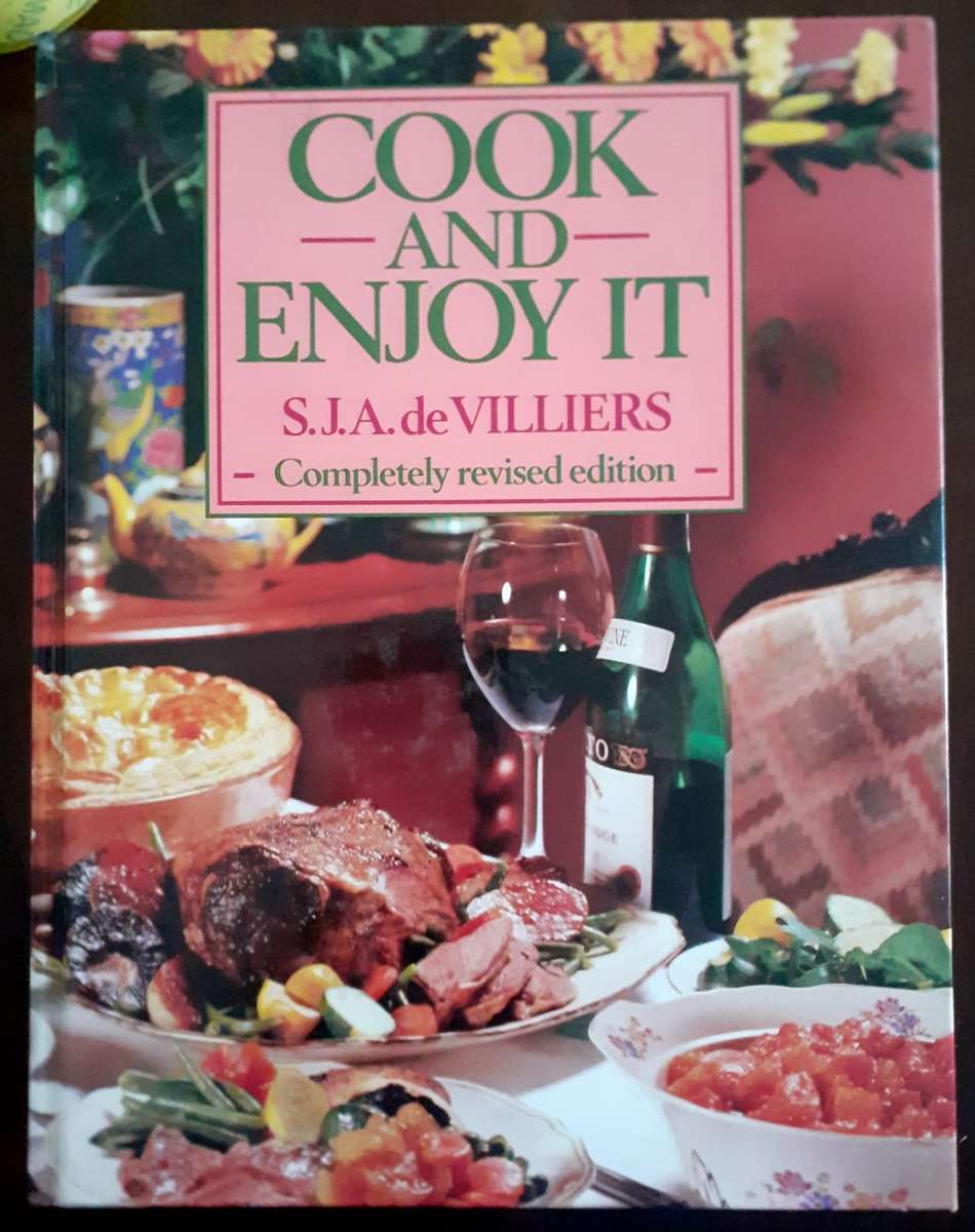 Cook and Enjoy It ~ S J A de Villiers