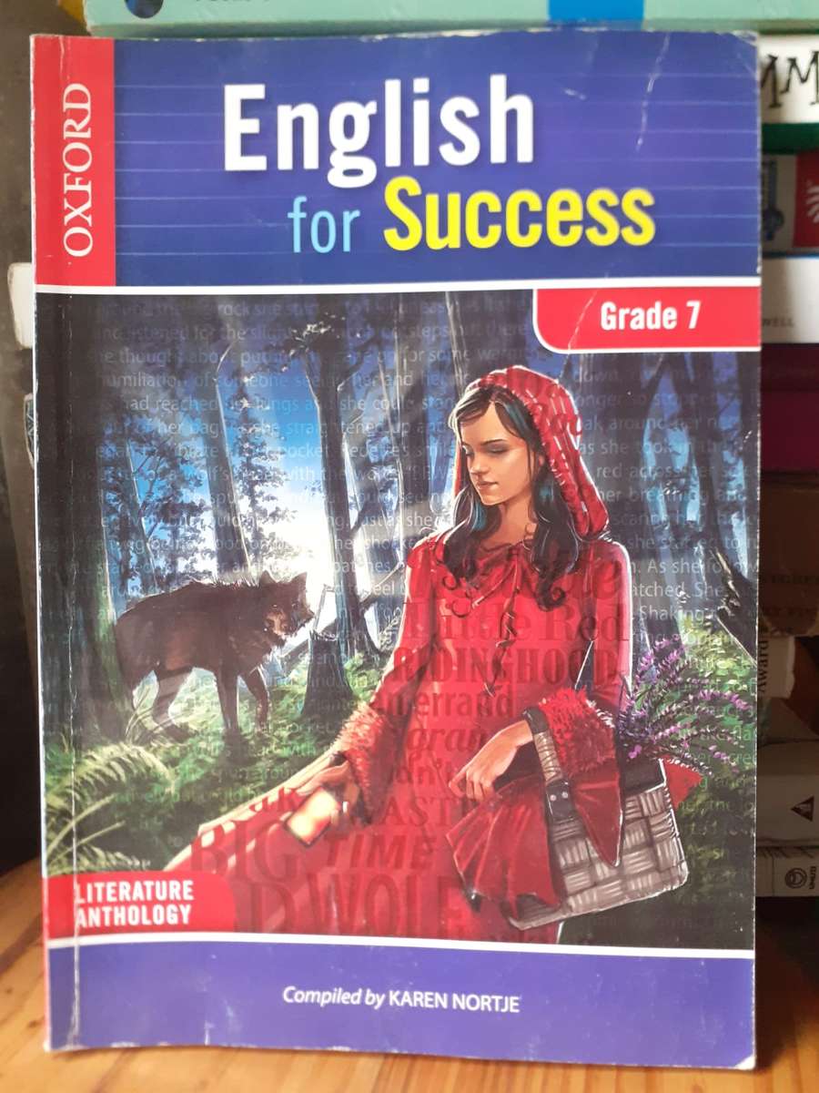 (Oxford) English for Success - Grade 7 ~ compiled by Karen Nortje