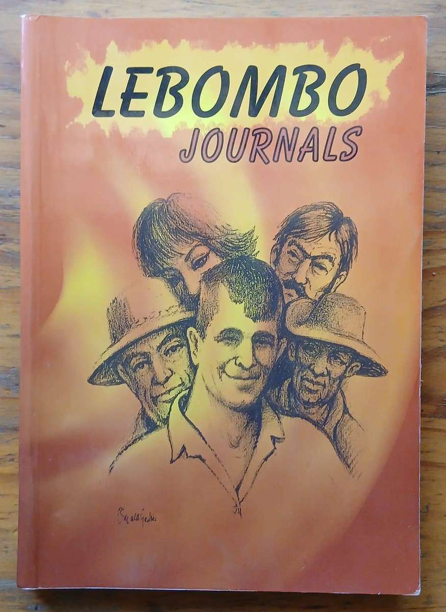 (signed) Lebombo Journals ~ Van Reenen van Vuren