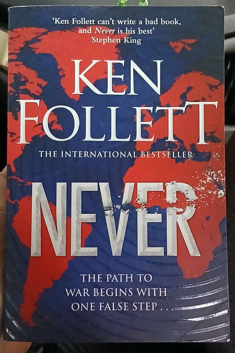 Never ~ Ken Follett