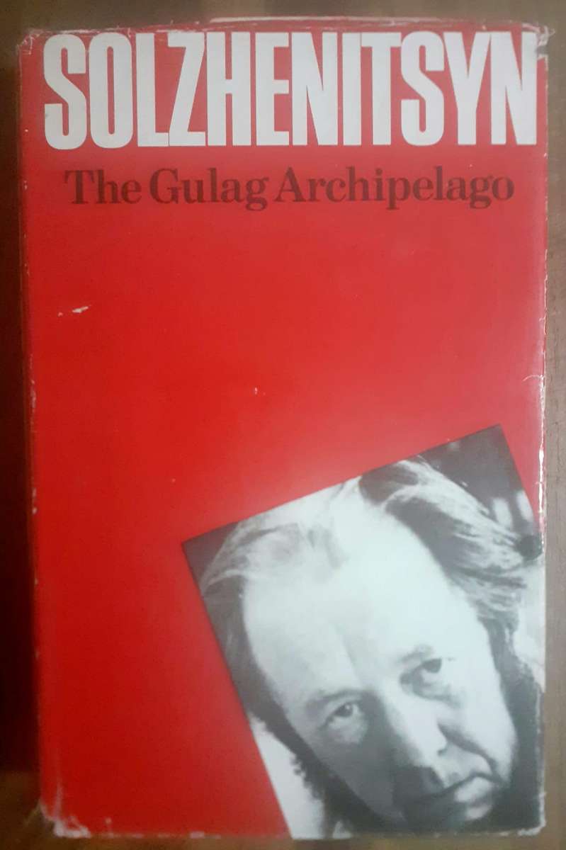The Gulag Archipelago 1 & 2 ~ Alexander Solzhenitsyn