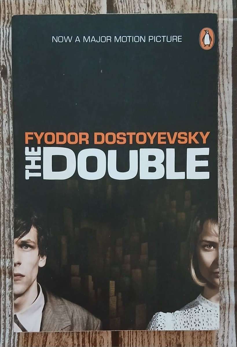 The Double ~ Fyodor Dostoyevsky