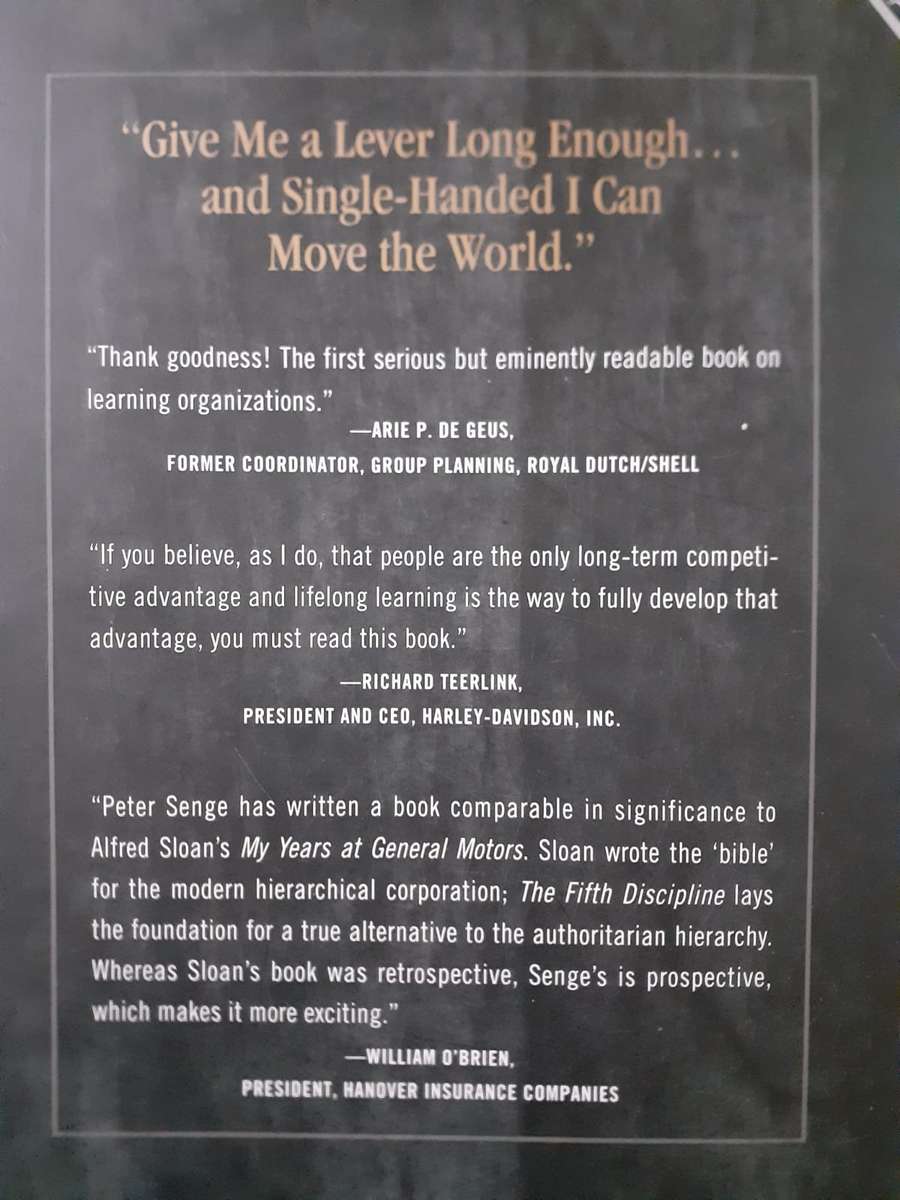 The Fifth Discipline ~ Peter M Senge