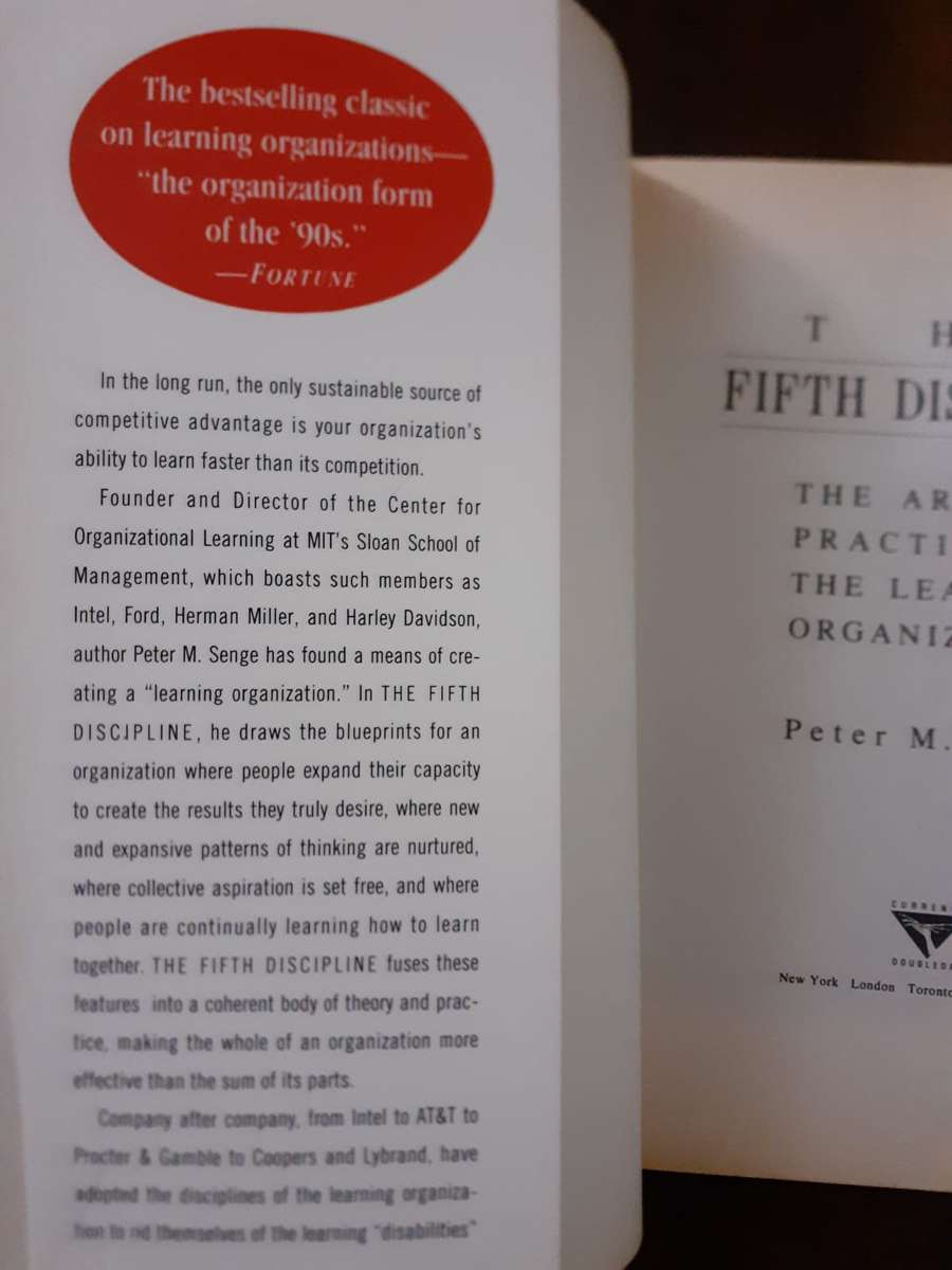 The Fifth Discipline ~ Peter M Senge