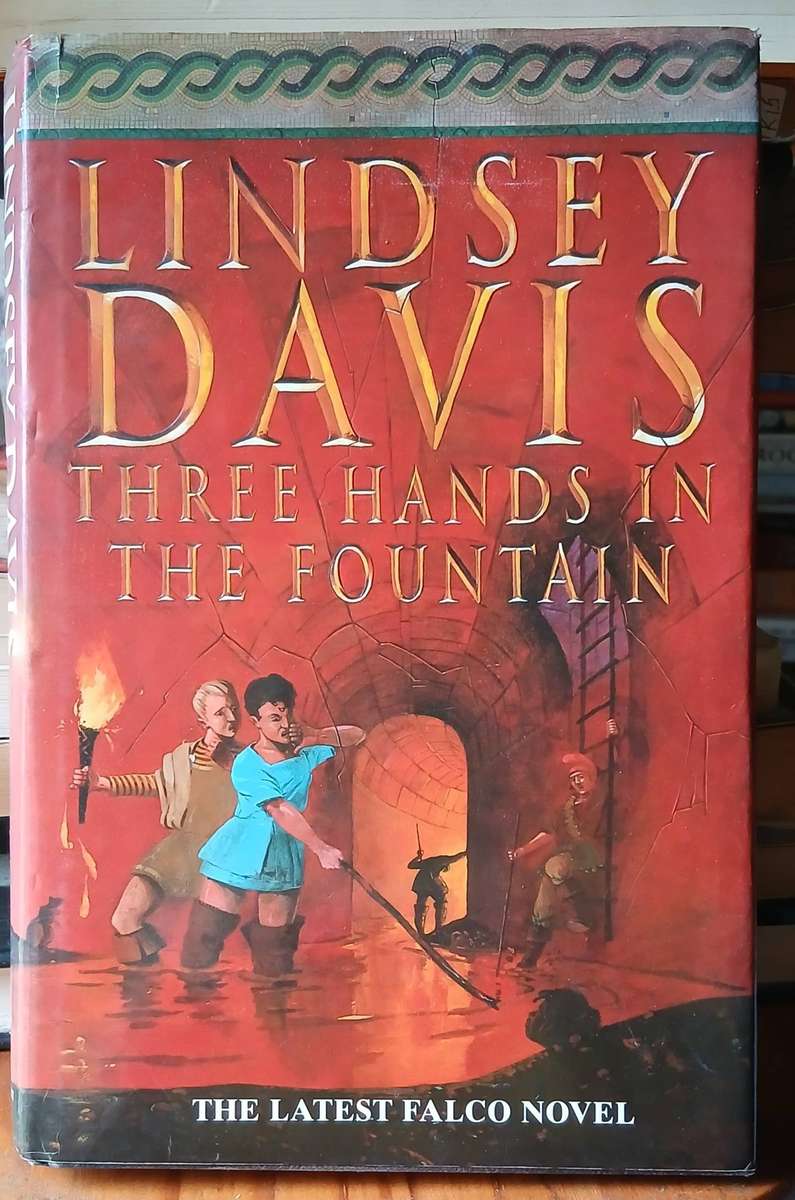 Three Hands in the Fountain ~ Lindsey Davis