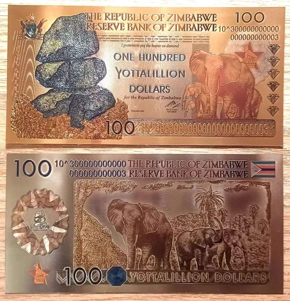 Zimbabwe 100 YOTTALILLION NOVELTY NOTE  -  GOLD FOIL PLASTIC PLATED - BEAUTIFUL GIFT