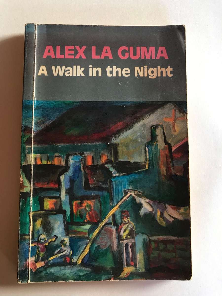 A Walk in the Night and Other Stories by Alex La Guma